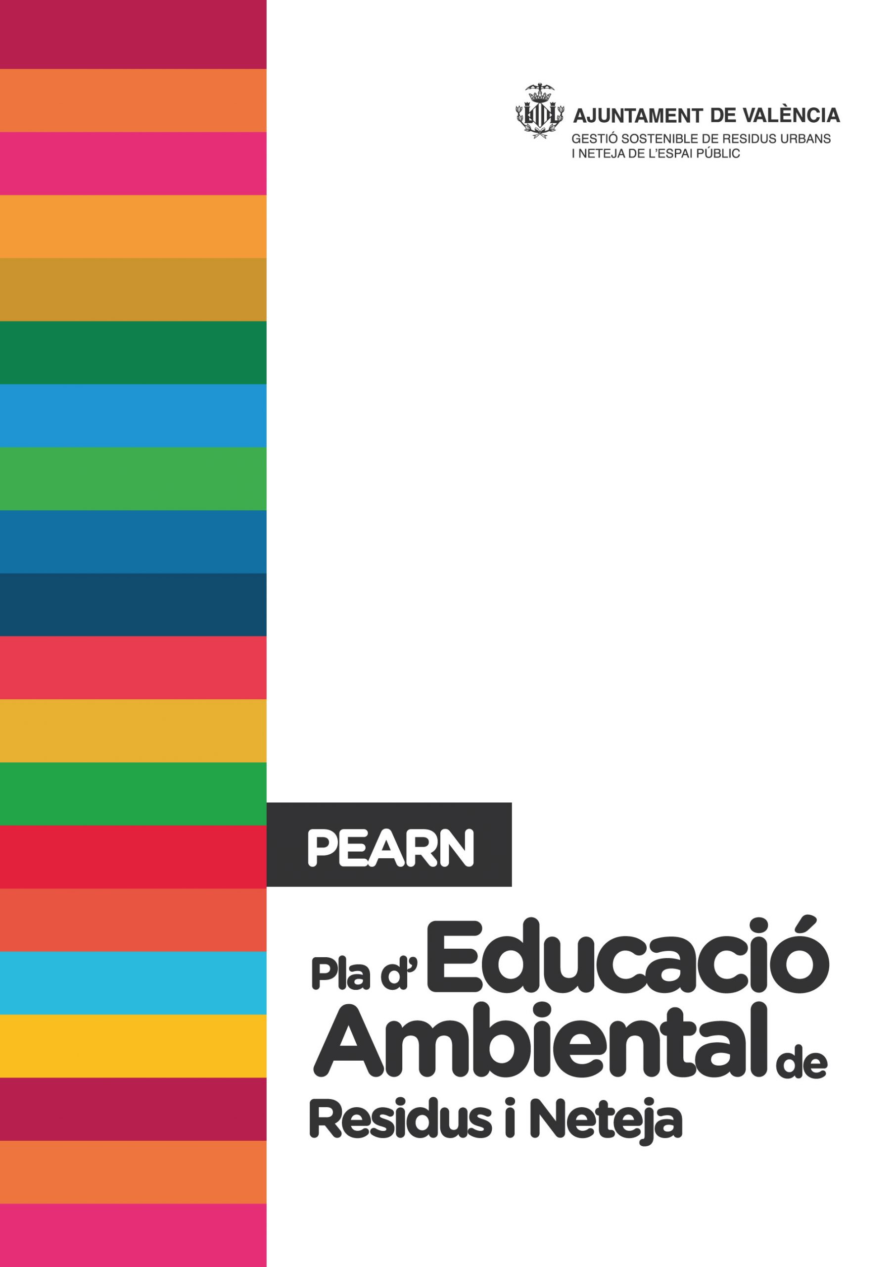 Lee más sobre el artículo Plan de educación ambiental de residuos y limpieza de la ciudad de València